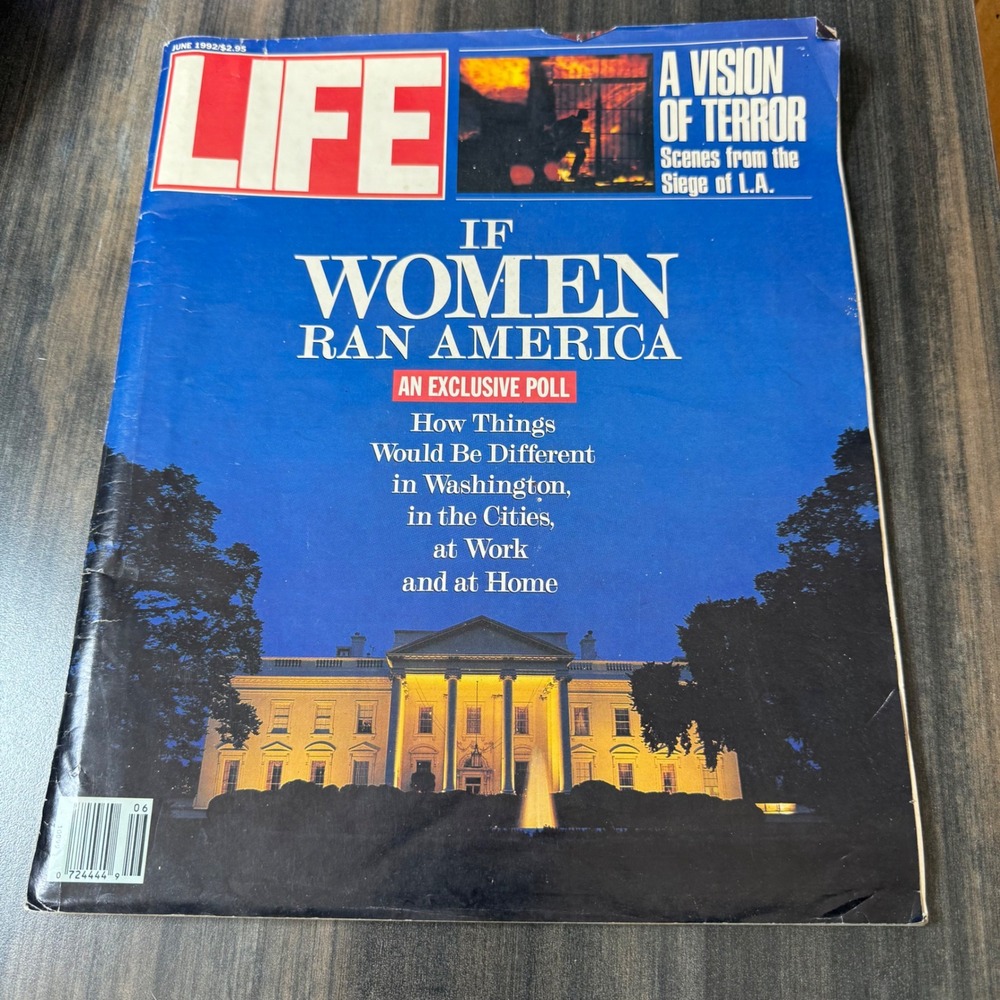 Life Magazine June 1992 If Women Ran‎ America Vision of Terror Siege of LA